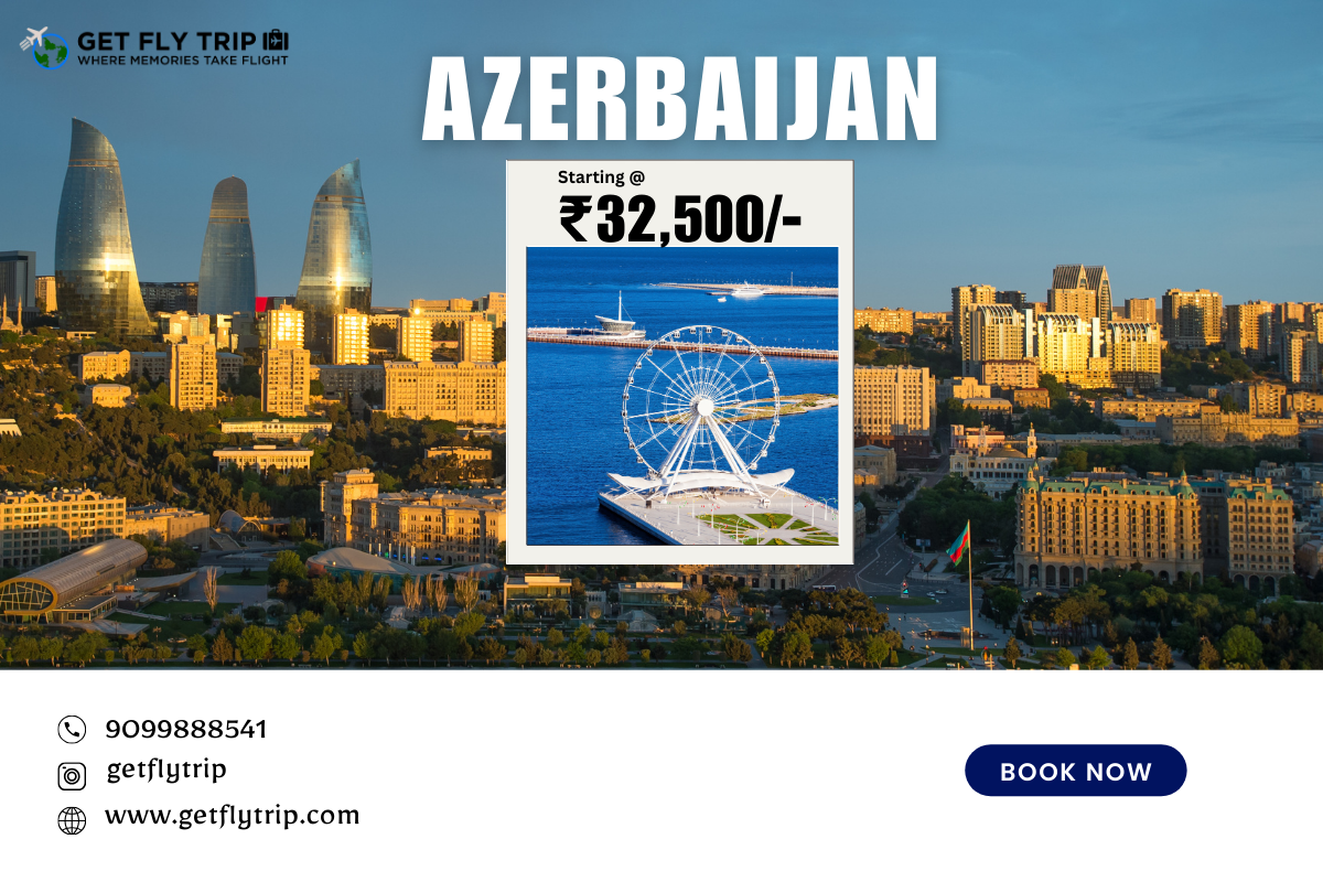 Find the Low-Cost Flight Deal to Azerbaijan